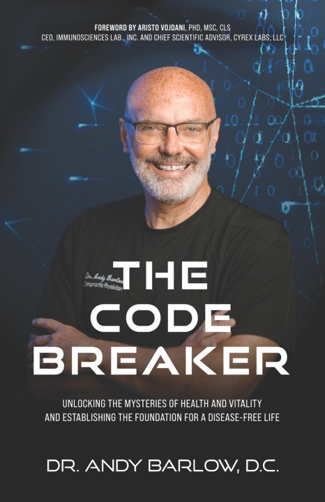 Kniha The Code Breaker Dr. Andy Barlow D.C.