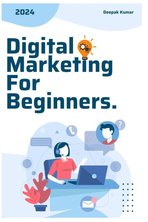 Kniha Digital Marketing for Beginners Deepak Kumar