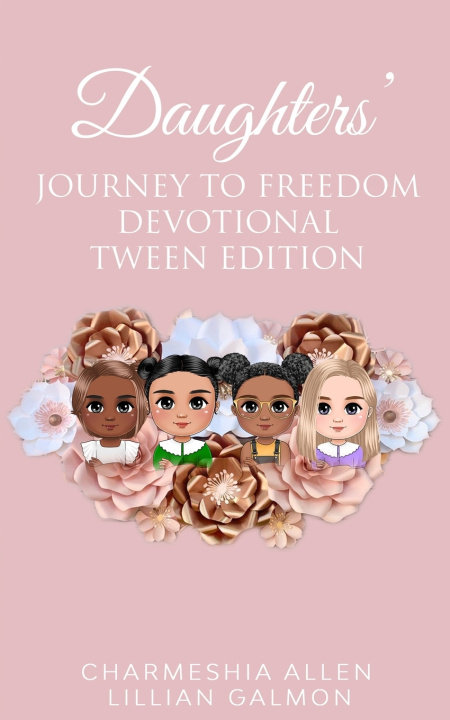 Knjiga Daughters' Journey To Freedom Lillian Galmon