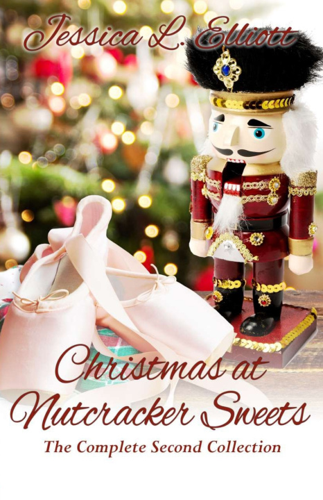 Kniha Christmas at Nutcracker Sweets Jessica L. Elliott
