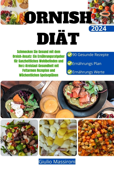 Knjiga Ornish Diät Giulio Massironi