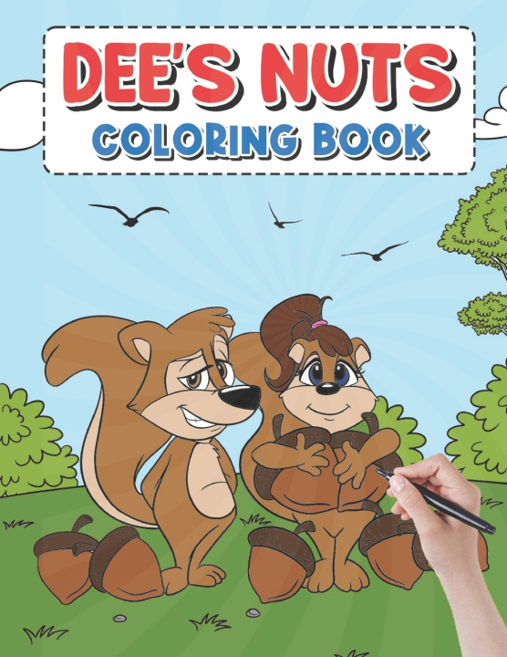 Książka Dee's Nut Coloring Book Veronica Higa