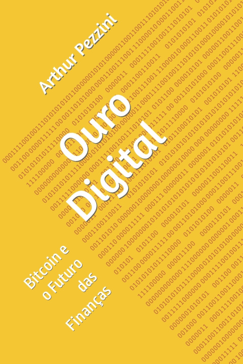 Kniha Ouro Digital Arthur Pezzini