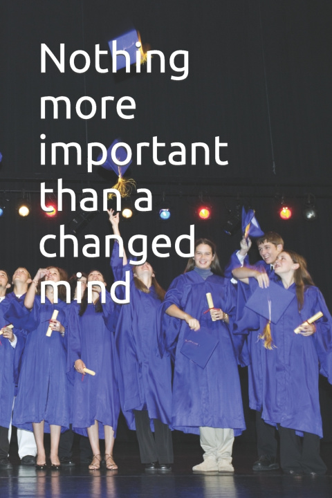 Knjiga Nothing is more important than a changed mind FRITZNAL VIL