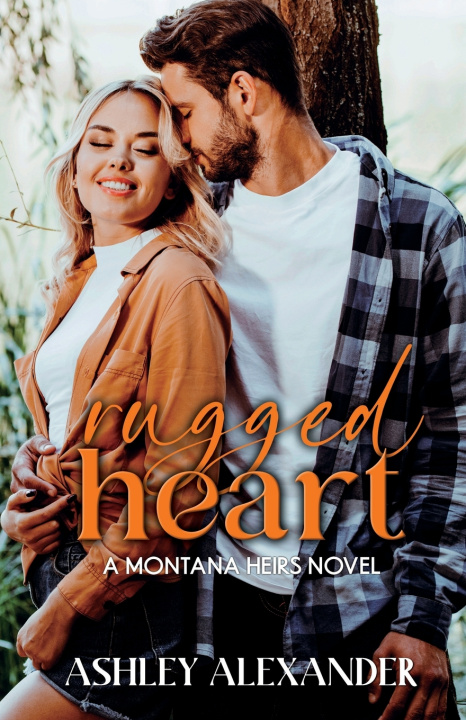 Kniha Rugged Heart Ashley Alexander
