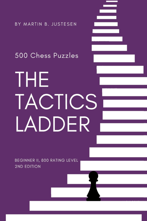 Kniha The Tactics Ladder - Beginner II Martin B. Justesen