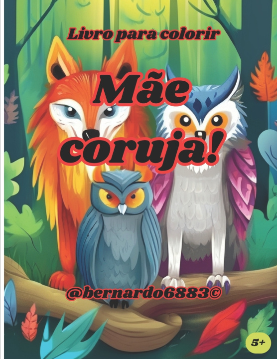 Książka Mamãe coruja Jose Claudio Octaviano