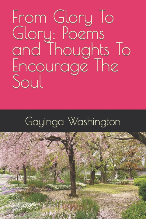Knjiga From Glory To Glory Gayinga Washington