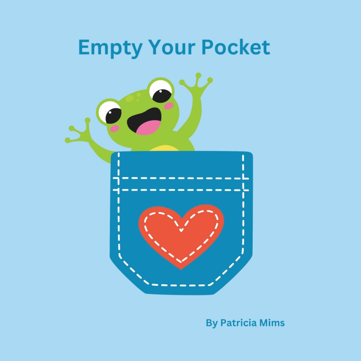 Kniha Empty Your Pocket Patricia Mims