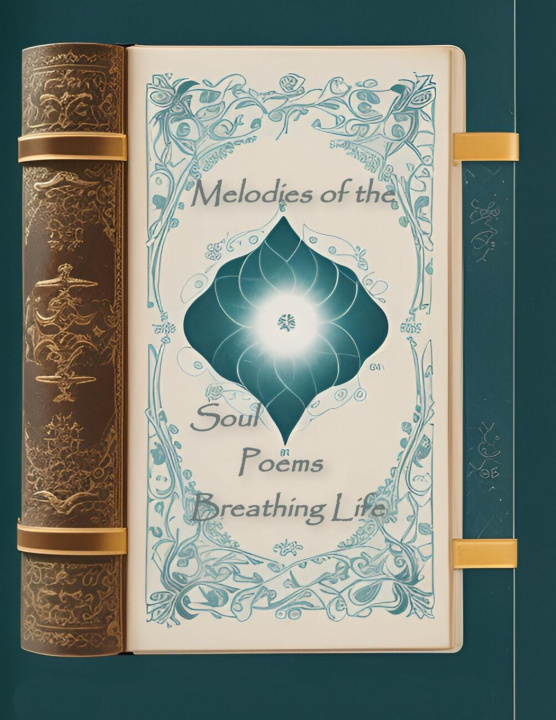 Kniha Melodies of the Soul Poems Breathing Life Marvin ZS