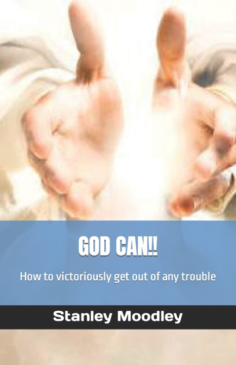 Kniha GOD CAN!! Stanley Moodley