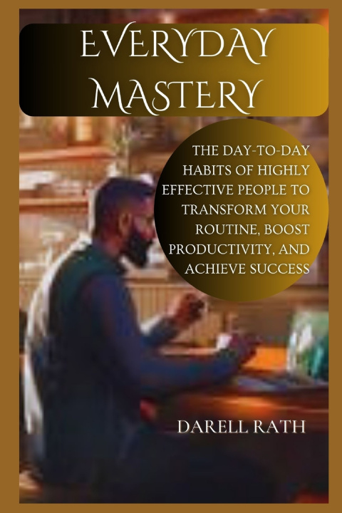 Kniha EVERYDAY MASTERY Darell Rath