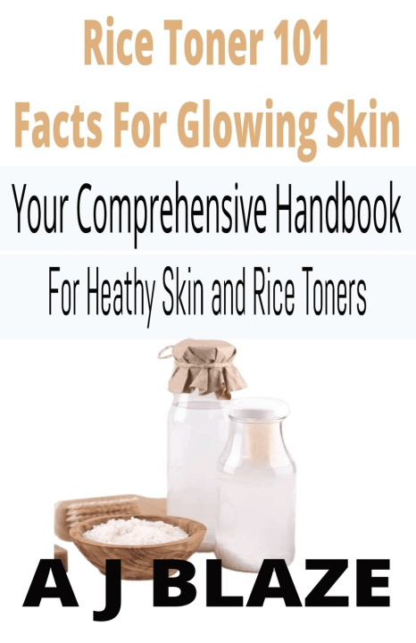 Kniha Rice Toner 101 J Blaze