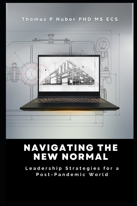 Kniha Navigating the New Normal Thomas Huber