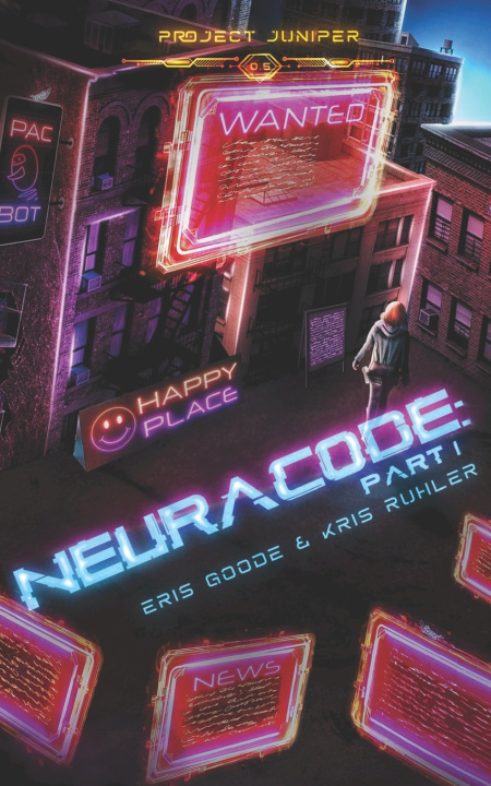 Knjiga Neuracode - Part I Kris Ruhler