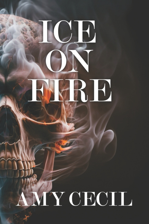 Kniha Ice on Fire Amy Cecil