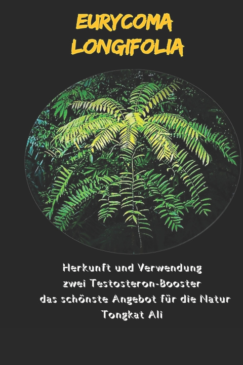 Kniha Eurycoma Longifolia Paul Berg