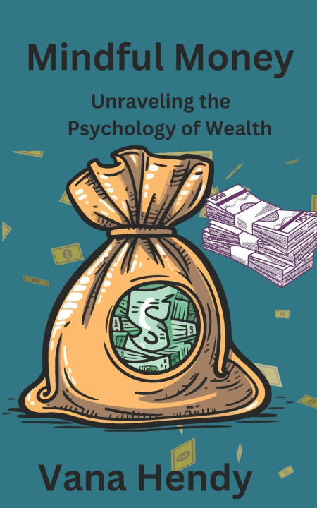 Kniha Mindful Money Vana Hendy