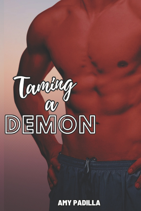 Kniha Taming a Demon Amy Padilla