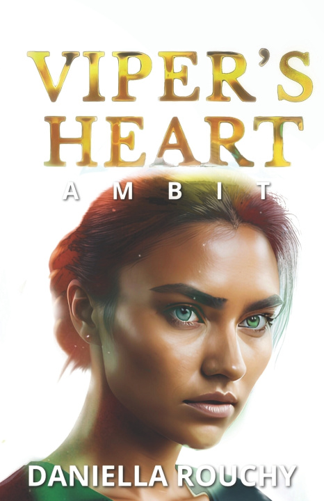 Knjiga Viper's Heart Daniella Rouchy