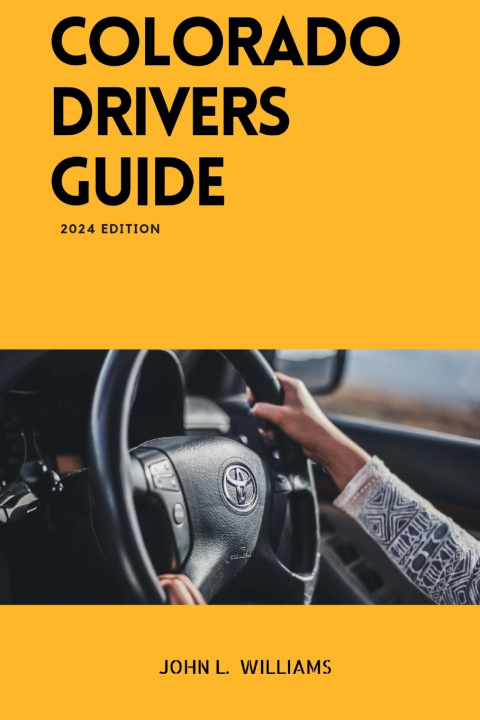 Książka Colorado Drivers Guide John L. Williams