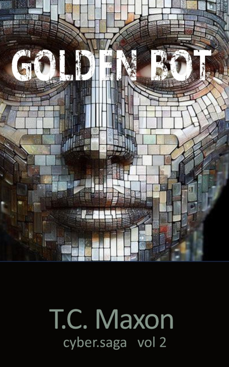 Kniha Golden Bot T. C. Maxon