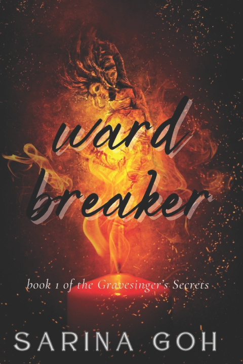 Knjiga Wardbreaker Sarina Goh