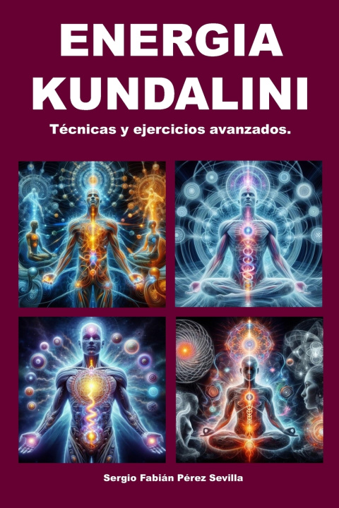 Książka ENERGIA KUNDALINI SERGIO FABIAN PEREZ SEVILLA