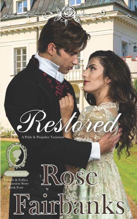 Kniha Restored Rose Fairbanks