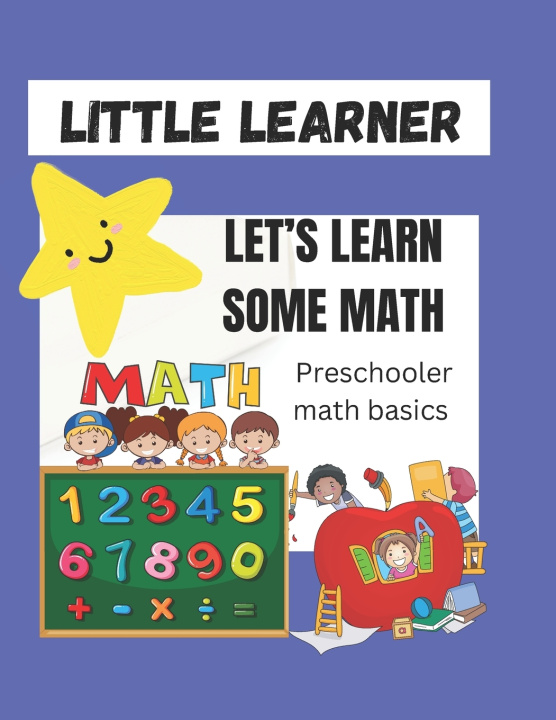 Kniha LITTLE LEARNER Lets learn some math LivvY Kerr
