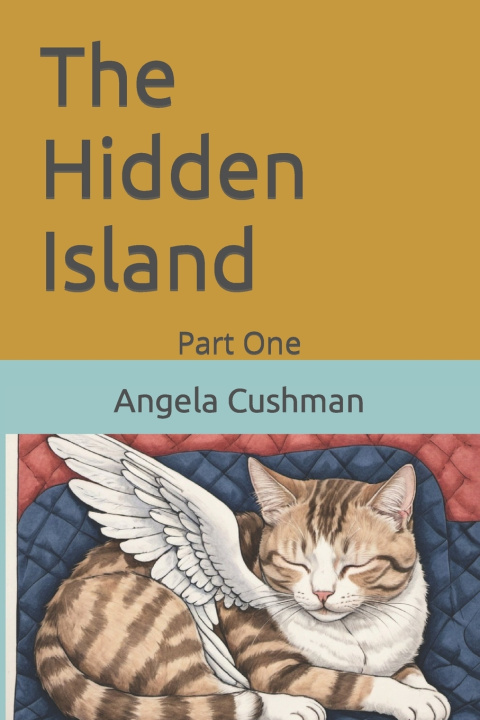 Książka The Hidden Island Angela Cushman