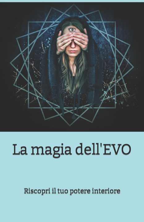 Kniha La magia dell'EVO eterea 29