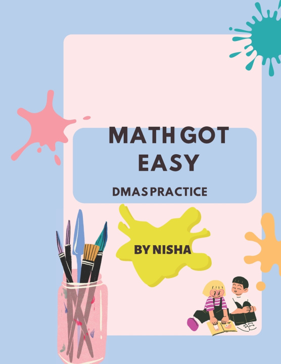 Kniha MATH GOT EASY - DMAS PRACTICE Nisha M