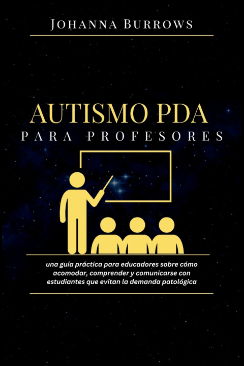 Książka Autismo PDA para profesores Johanna Burrows