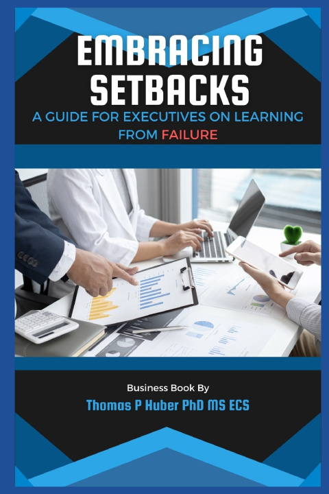 Kniha Embracing Setbacks Thomas Patrick Huber