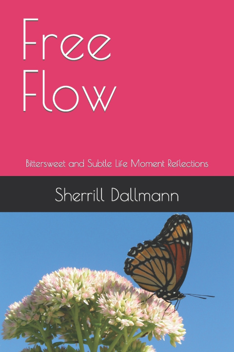 Książka Free Flow Sherrill Dallmann