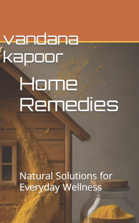 Kniha Home Remedies vandana kapoor