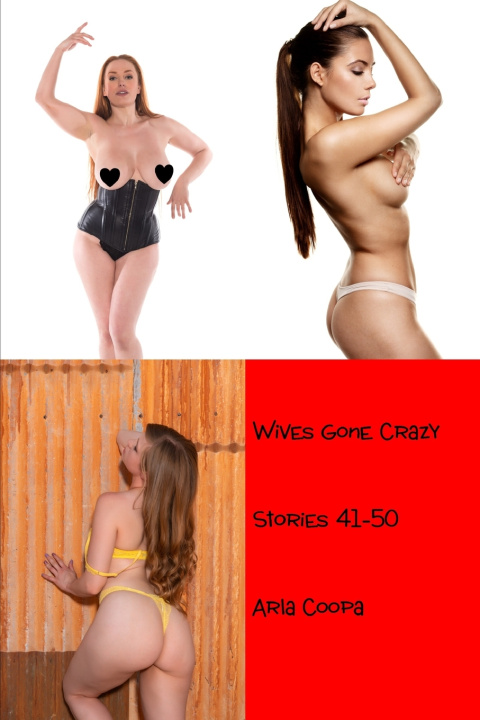 Książka Wives Gone Crazy Arla Coopa