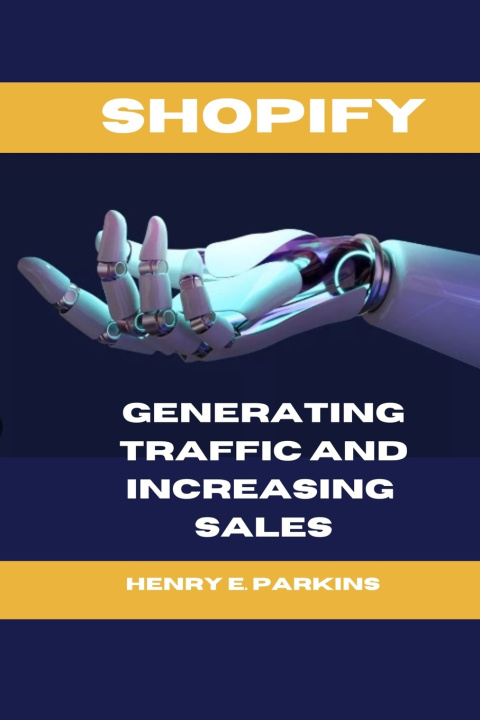 Knjiga SHOPIFY HENRY E. PARKINS
