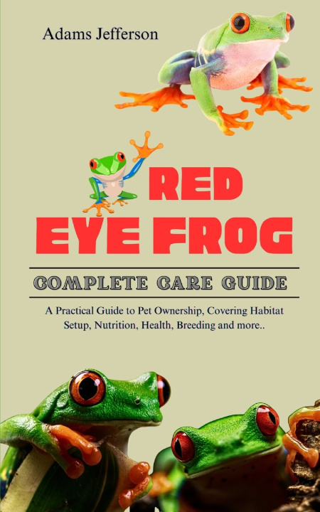 Книга RED EYE FROG Adams Jefferson