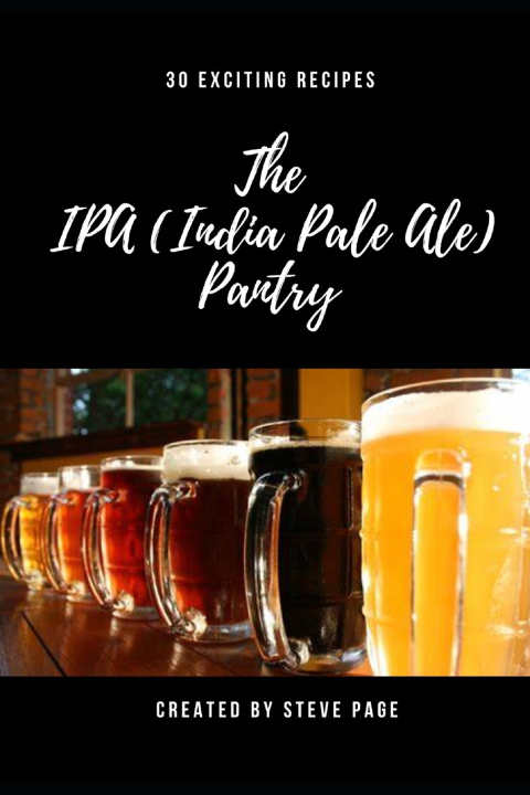 Książka The IPA (Indian Pale Ale) Pantry Steve Page