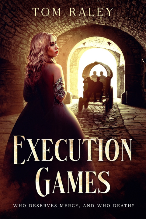 Kniha Execution Games Tom Raley