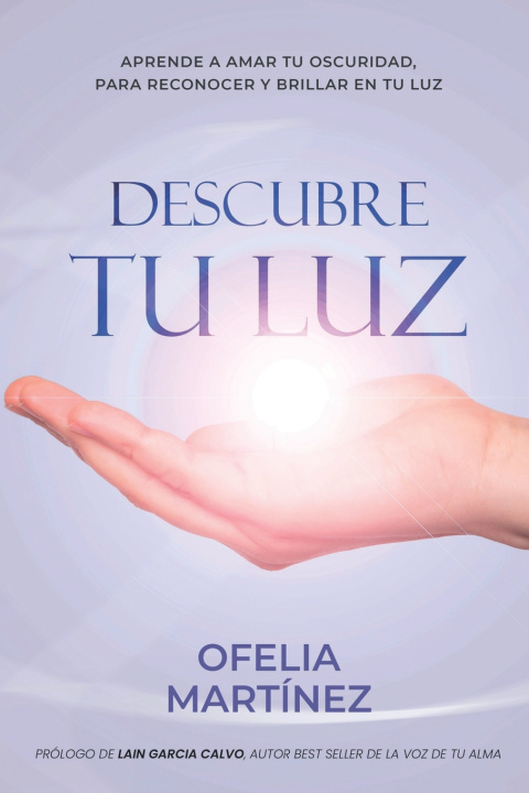 Książka Descubre tu Luz Ofelia Martinez