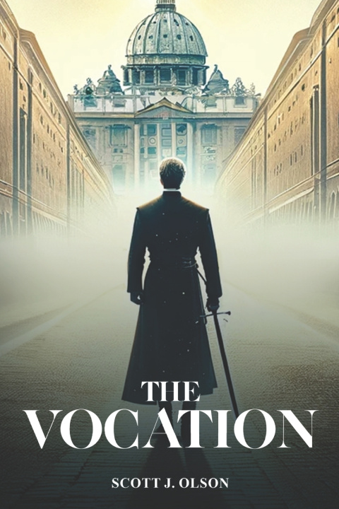 Kniha The Vocation Scott J Olson