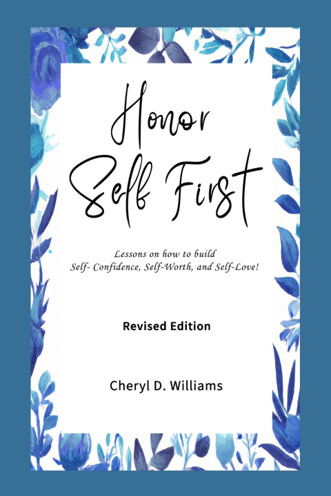 Książka Honor Self First Cheryl D. Williams