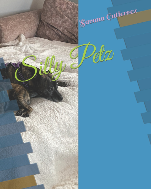 Kniha Silly Petz Savana Gutierrez