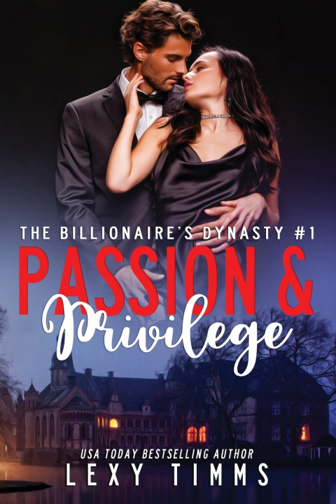 Kniha Passion and Privilege Lexy Timms