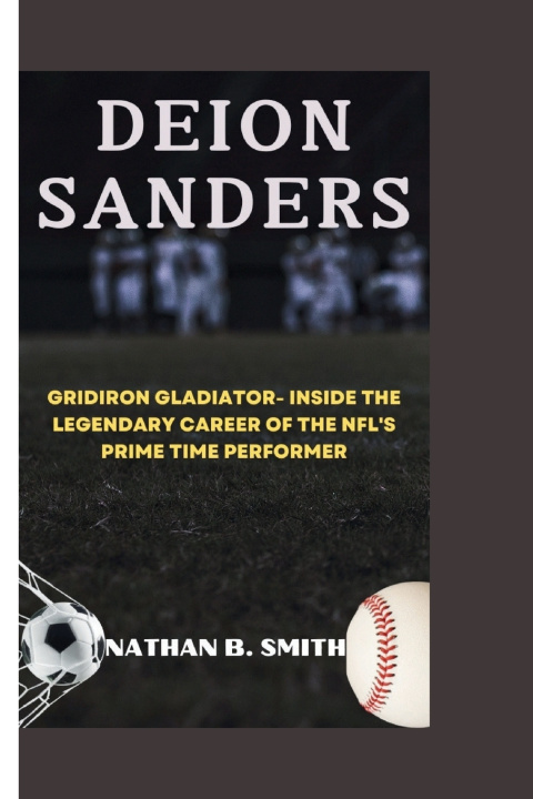 Książka DEION SANDERS Nathan B. Smith