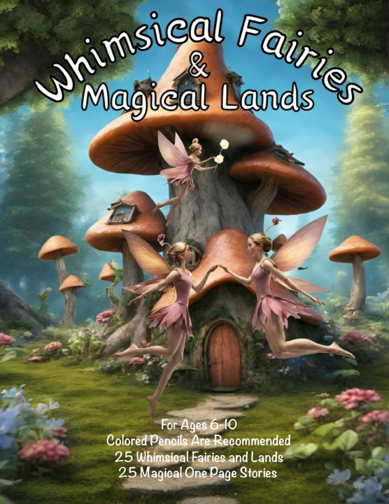 Knjiga Whimsical Fairies and Magical Lands David Phillips