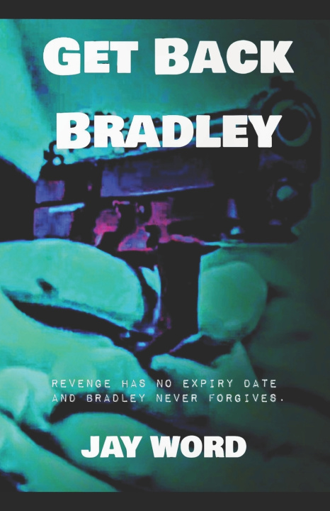 Kniha Get Back Bradley Jay Word
